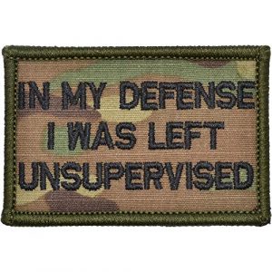 Tactical Gear Junkie Airsoft Patch 1 in My Defense I was Left Unsupervised - 2x3 Patch - Multiple Colors (Multicam)