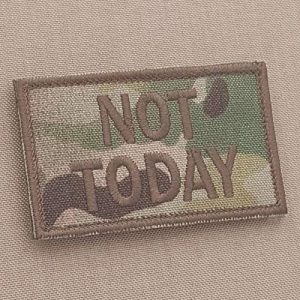 LEGEEON Airsoft Morale Patch 1 LEGEEON Multicam Not Today 2x3.25 OCP Morale Tactical Military Touch Fastener Patch