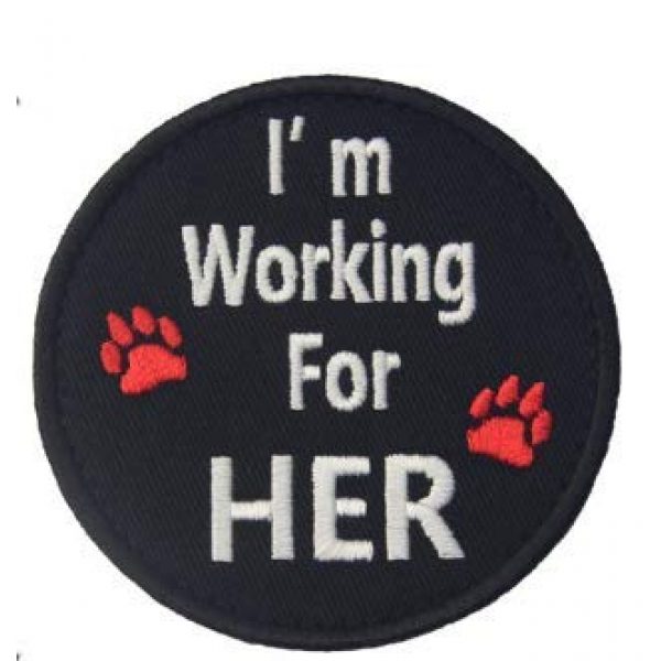 Tactical Embroidery Patch Airsoft Morale Patch 3 Service Dog I'm Working for Her/Him Embroidery Patch Military Tactical Morale Patch Badges Emblem Applique Hook Patches for Clothes Backpack Accessories