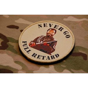 Britkit Airsoft Morale Patch 1 Tactical Hook and Loop Never Go Full Retard Tropic Thunder Morale Patch