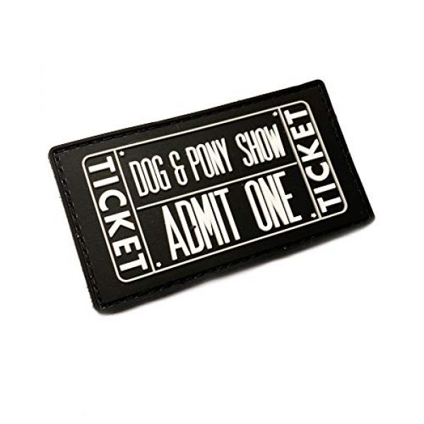 Empire Tactical USA Airsoft Morale Patch 1 Dog and Pony Show Admit One - PVC Morale Patch 3" x 1.5" PVC (Hook/Loop) Back