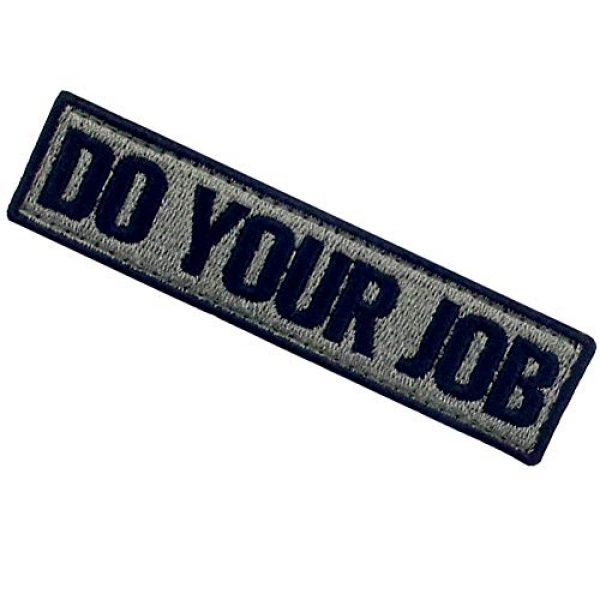 EmbTao Airsoft Morale Patch 4 Do Your Job Embroidered Patch Tactical Morale Applique Fastener Hook & Loop Emblem, Olive & Black