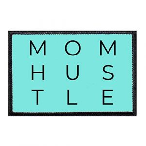 P PULLPATCH Airsoft Morale Patch 1 Mom Hustle Morale Patch | Hook and Loop Attach for Hats, Jeans, Vest, Coat | 2x3 in | by Pull Patch