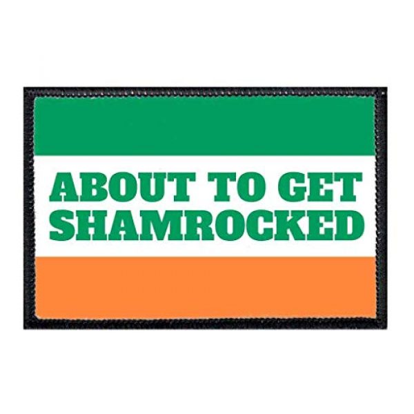P PULLPATCH Airsoft Morale Patch 1 About to Get Shamrocked - Irish Flag Morale Patch | Hook and Loop Attach for Hats, Jeans, Vest, Coat | 2x3 in | by Pull Patch