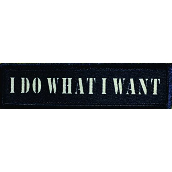 RedheadedTshirts Airsoft Morale Patch 1 1x4 I Do What I Want Morale Patch Funny Tactical Military. 1x4" Hook and Loop Made in The USA