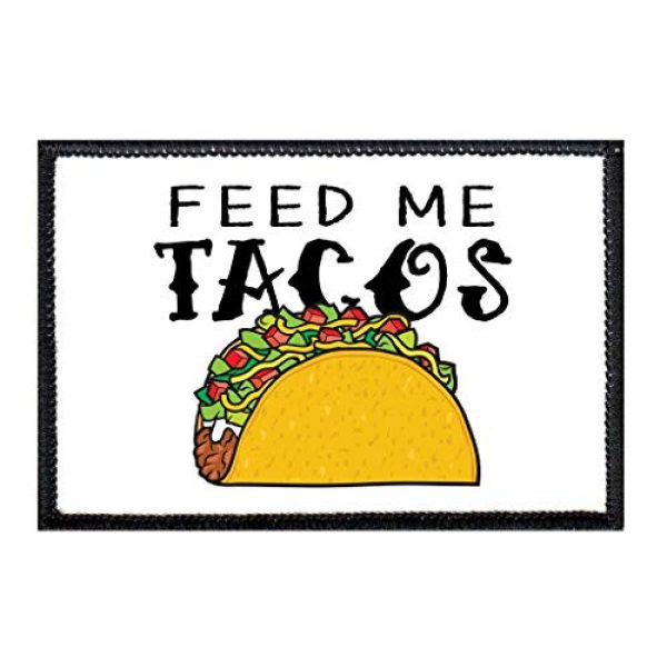 P PULLPATCH Airsoft Morale Patch 1 Feed Me Tacos Morale Patch | Hook and Loop Attach for Hats, Jeans, Vest, Coat | 2x3 in | by Pull Patch