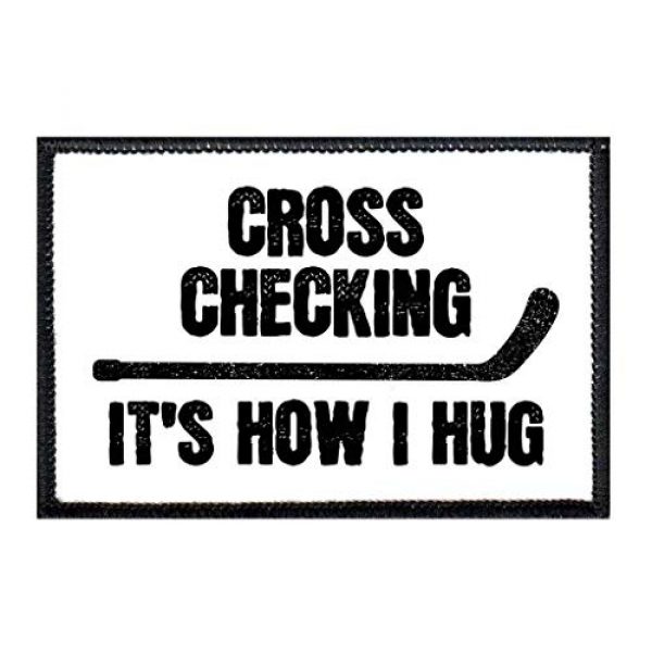 P PULLPATCH Airsoft Morale Patch 1 Cross Checking - It's How I Hug Morale Patch | Hook and Loop Attach for Hats, Jeans, Vest, Coat | 2x3 in | by Pull Patch