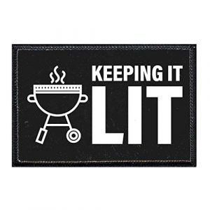 P PULLPATCH Airsoft Morale Patch 1 Keeping It Lit Black Morale Patch | Hook and Loop Attach for Hats, Jeans, Vest, Coat | 2x3 in | by Pull Patch