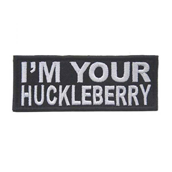 ShowPlus Airsoft Morale Patch 1 ShowPlus I'm Your Huckleberry Patch Tactical Morale Embroidered Patch (I'm Your Huckleberry Patch)