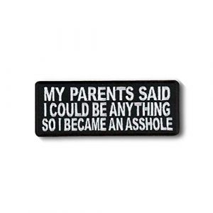 Tactical Embroidery Patch Airsoft Morale Patch 1 My Parents Said I Could be Anything so I Became. Tactical Embroidery Patch Hook & Loop Morale Patch Military Patch for Clothing Accessory Backpack Armband