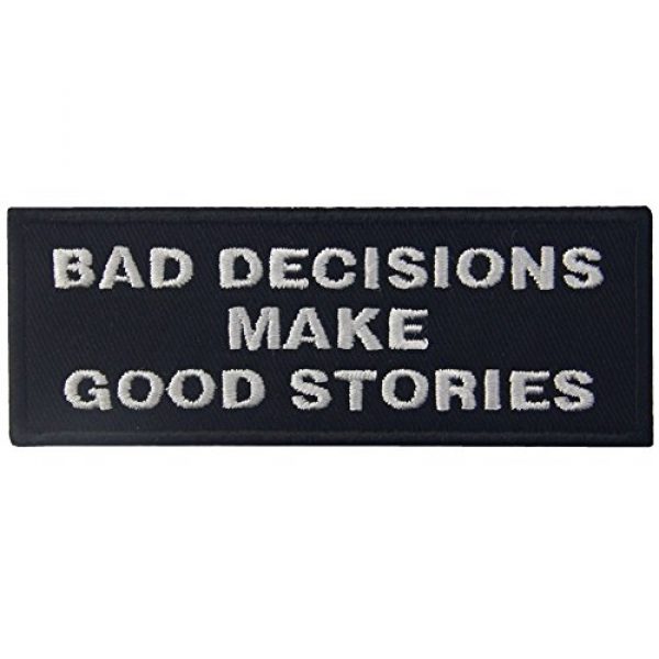 EmbTao Airsoft Morale Patch 1 Bad Decisions Make Good Stories Tactical Patch Embroidered Morale Applique Iron On Sew On Emblem