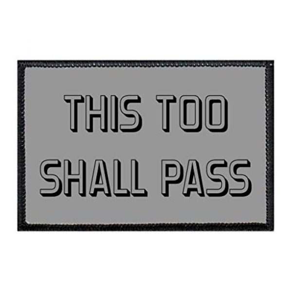 P PULLPATCH Airsoft Morale Patch 1 This Too Shall Pass | Hook and Loop Attach for Hats, Jeans, Vest, Coat | 2x3 in | by Pull Patch