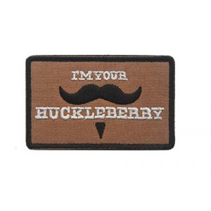 Tactical Embroidery Patch Airsoft Morale Patch 1 I'm Your Huckleberry Embroidery Patch Military Tactical Morale Patch Badges Emblem Applique Hook Patches for Clothes Backpack Accessories