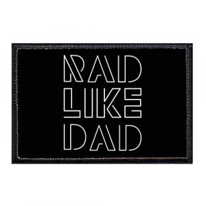 P PULLPATCH Airsoft Morale Patch 1 Rad Like Dad Black and White Morale Patch | Hook and Loop Attach for Hats, Jeans, Vest, Coat | 2x3 in | by Pull Patch