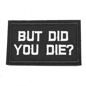 DATOUWEN ACCESSARY Airsoft Morale Patch 1 ZHDTW But Did You Die Words Letter Embroidered Tactical Patches with Hook and Loop (DT-023)