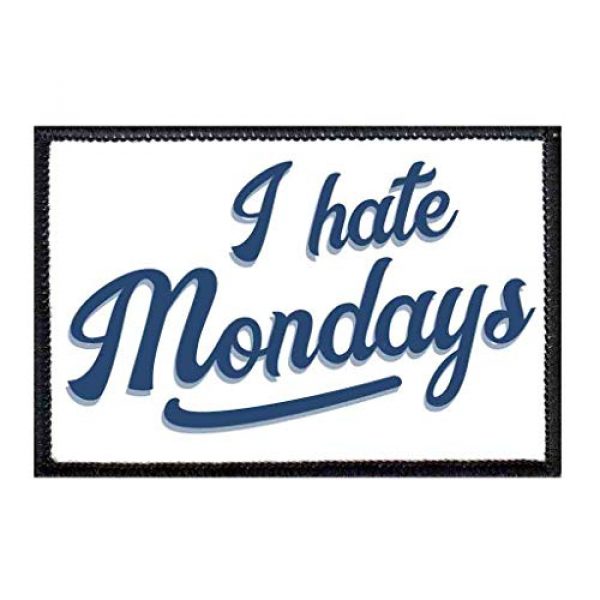 P PULLPATCH Airsoft Morale Patch 1 I Hate Mondays Morale Patch | Hook and Loop Attach for Hats, Jeans, Vest, Coat | 2x3 in | by Pull Patch