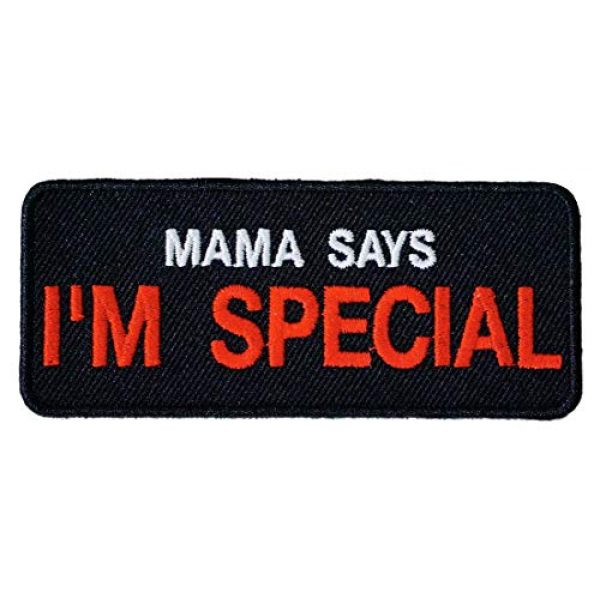 Graphic Dust Airsoft Morale Patch 2 Graphic Dust Mama Says I'm Special Embroidered Iron On Patch Funny Patch