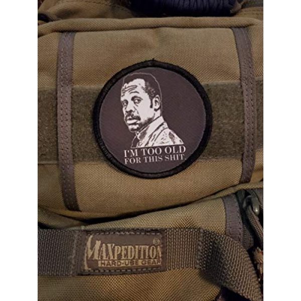 RedheadedTshirts Airsoft Morale Patch 2 3" I'm Too Old for This Sh-t Lethal Weapon Morale Patch Funny Tactical Military. Hook Made in The USA Perfect for Your Rucksack, Molle Gear, Operator hat or Cap! Redheadedtshirts