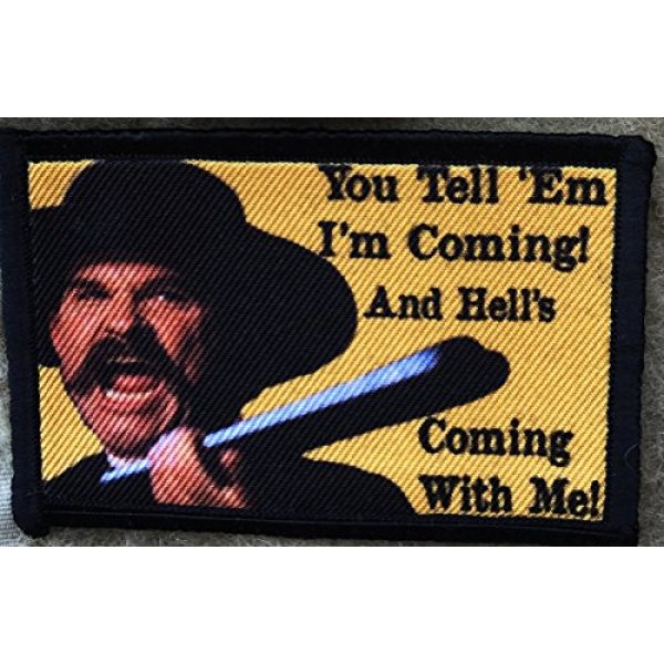 RedheadedTshirts Airsoft Morale Patch 2 Tombstone Wyatt Earp "Hell's Coming With Me!" Morale Patch. Perfect for your Tactical Military Army Gear, Backpack, Operator Baseball Cap, Plate Carrier or Vest. 2x3" Hook Patch. Made in the USA