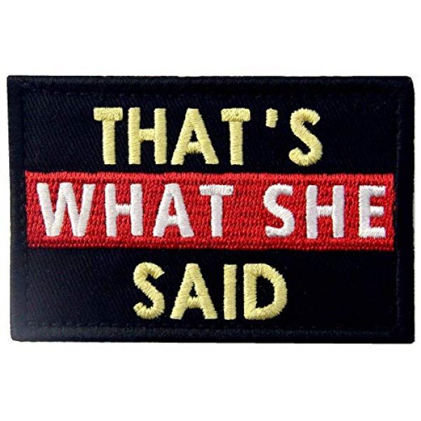 Antrix Airsoft Morale Patch 1 Antrix That's What She Said Applique Fastener Hook and Loop Emblem Patch Embroidered Military Badge Emblem Patch -3.15"x2"