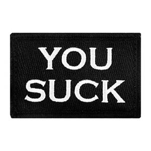 Morale Tags Airsoft Morale Patch 1 You Suck Hook and Loop Patch Morale Tags Fully Embroidered (Black and White)
