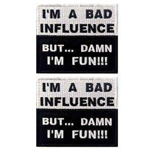 Ebateck Airsoft Morale Patch 1 Ebateck Morale Patches Tactical Funny, 2.5-Inch-by-3-Inch, I'm A Bad Influence But Damn I'm Fun Patch Hook Fastener, Black White