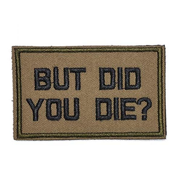 ZHDTW Airsoft Morale Patch 1 ZHDTW Tactical Morale Letter Patches with Hook Loop But Did You Die Decorative Patches for Bags, Backpacks, Clothing (DT046)