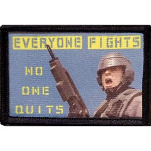 RedheadedTshirts Airsoft Morale Patch 1 Everyone Fights Starship Troopers Tactical Military Morale Patch. Hook and Loop Made in The USA Perfect for Your Rucksack, Pack Bag, Molle Gear, Operator hat or Cap!