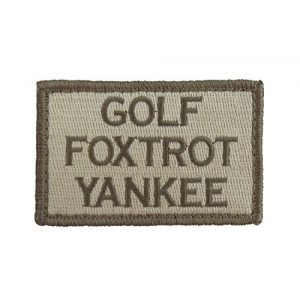 Morale Tags Airsoft Morale Patch 1 Golf Foxtrot Yankee Hook and Loop Tactical Funny Morale Patch (Subdued)