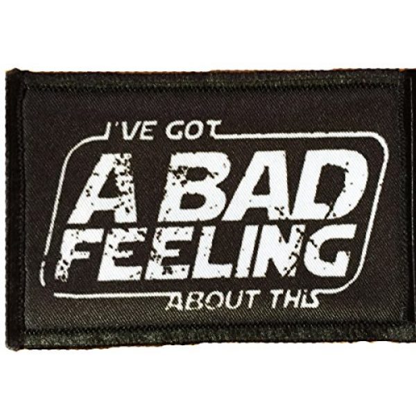 RedheadedTshirts Airsoft Morale Patch 1 Star Wars "I've Got A Bad Feeling About This" Morale Patch. Perfect for your Tactical Military Army Gear, Backpack, Operator Baseball Cap, Plate Carrier or Vest. 2x3" Patch. Made in the USA