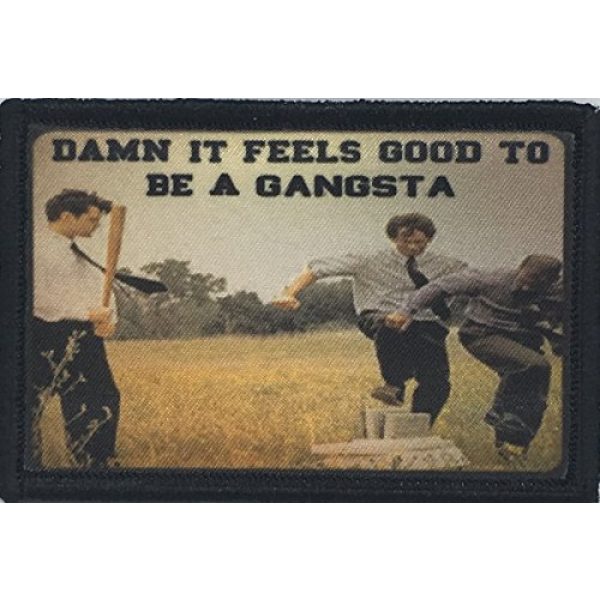 RedheadedTshirts Airsoft Morale Patch 1 Office Space"D_mn It Feels Good to Be A Gangsta" Morale Patch Funny Tactical Military. 2x3" Hook and Loop
