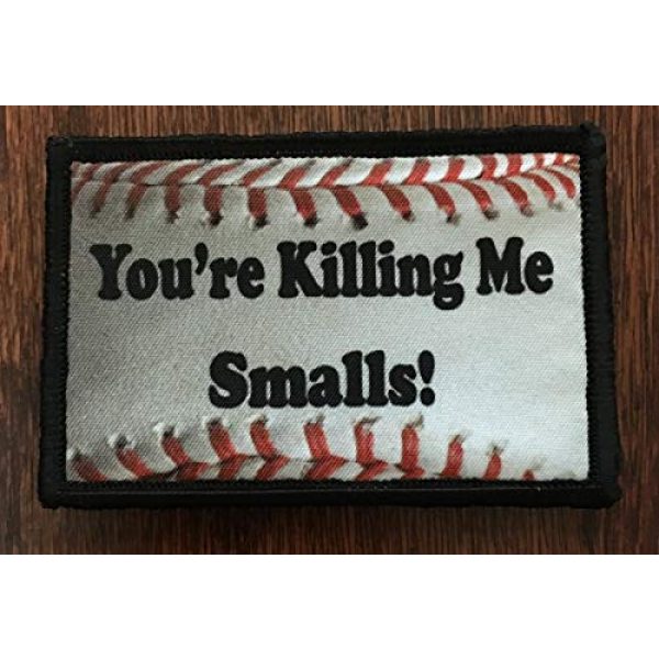RedheadedTshirts Airsoft Morale Patch 2 "You're Killing Me Smalls Morale Patch Funny Tactical Military. 2x3" Hook and Loop Made in The USA Perfect for Your Rucksack, Pack Bag, Molle Gear, Operator hat or Cap!
