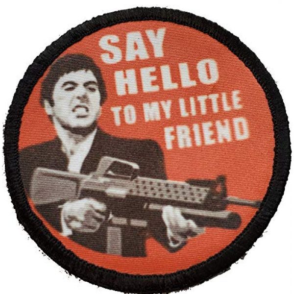 RedheadedTshirts Airsoft Morale Patch 1 Scarface Say Hello to My Little Friend Funny Morale Patch Military Tactical Hook and Loop Morale Patch. Made in The USA!