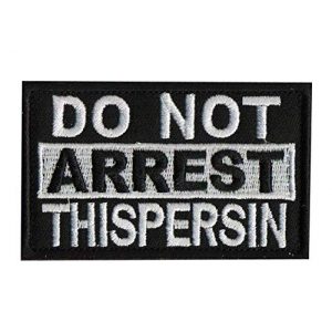 Tactical Embroidery Patch Airsoft Morale Patch 1 Do Not Aarrest This Person Tactical Embroidery Patch Hook & Loop Morale Patch Military Patch for Clothing Accessory Backpack Armband