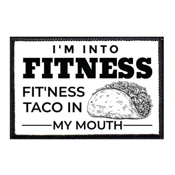 P PULLPATCH Airsoft Morale Patch 1 I'm Into Fitness - Fitness Taco in My Mouth - BW Morale Patch | Hook and Loop Attach for Hats, Jeans, Vest, Coat | 2x3 in | by Pull Patch