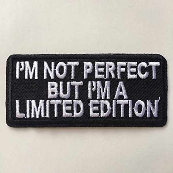 Hng Kiang Hu Airsoft Morale Patch 3 I'm Not Perfect But I'm A Limited Edition Embroidered Iron On Sew On Morale Funny Patch