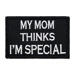 Morale Tags Airsoft Morale Patch 1 My Mom Thinks I'm Special Patch Fully Embroidered with Hook and Loop Morale Tags (Black and White)