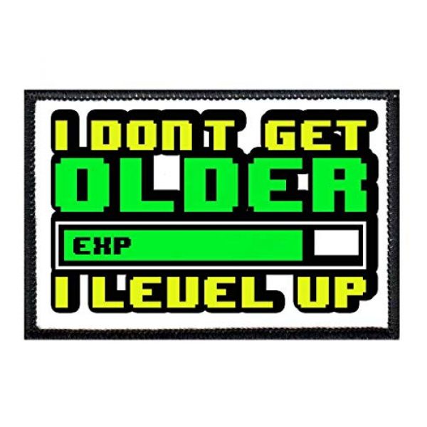 P PULLPATCH Airsoft Morale Patch 1 I Don't Get Older I Level Up Morale Patch | Hook and Loop Attach for Hats, Jeans, Vest, Coat | 2x3 in | by Pull Patch