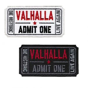 Homiego Airsoft Morale Patch 1 Homiego Ticket to Valhalla Admit One Die Historic Live Again Tactical Morale Badge Embroidery Iron on Patch (1Black+1White)