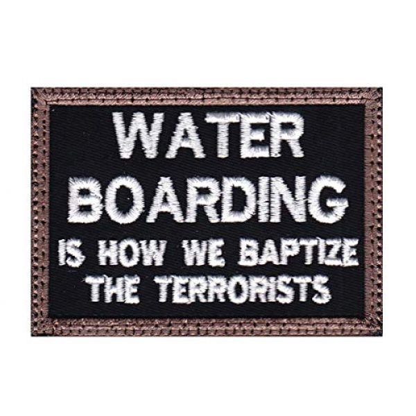 Tactical Patch Works Airsoft Morale Patch 1 Water Boarding Is How We Baptize The Terrorists Patch