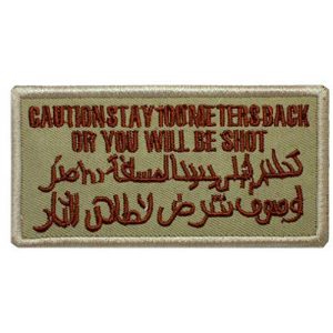 Tactical Embroidery Patch Airsoft Morale Patch 1 Stay 100 Meters Back, Or You Wil Be Shut Tactical Embroidery Patch Hook & Loop Morale Patch Military Patch for Clothing Accessory Backpack Armband (color1)
