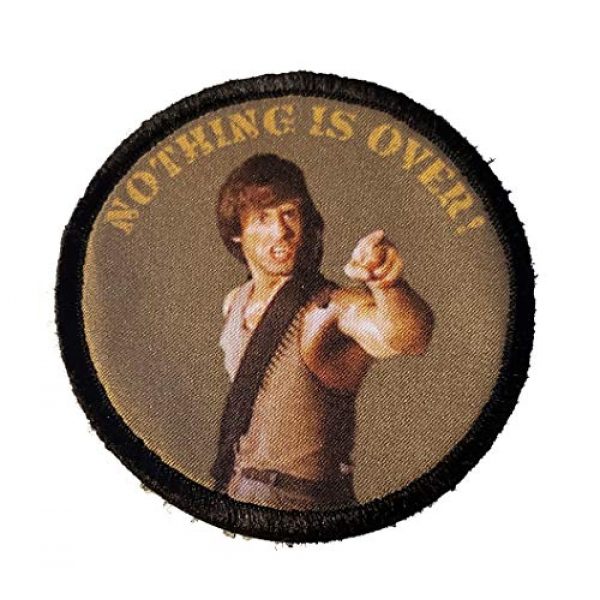 RedheadedTshirts Airsoft Morale Patch 1 Rambo Nothing is Over Morale Patch -Made in The USA- Funny Tactical Military Army Patches Perfect for Your Plate Carrier Military Vest, hat, Backpack. Funny Patch by Redheadedtshirts!