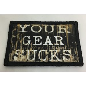 RedheadedTshirts Airsoft Morale Patch 1 Your Gear Sucks Morale Tactical Military Patch Made in the USA Perfect for your rucksack,pack bag, Molle Gear operator hat or cap! 2x3"
