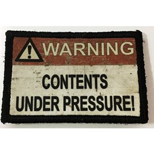 RedheadedTshirts Airsoft Morale Patch 1 Warning: Contents Under Pressure Morale Patch. Perfect for your Tactical Military Army Gear, Backpack, Operator Baseball Cap, Plate Carrier or Vest. 2x3" Patch. Made in the USA