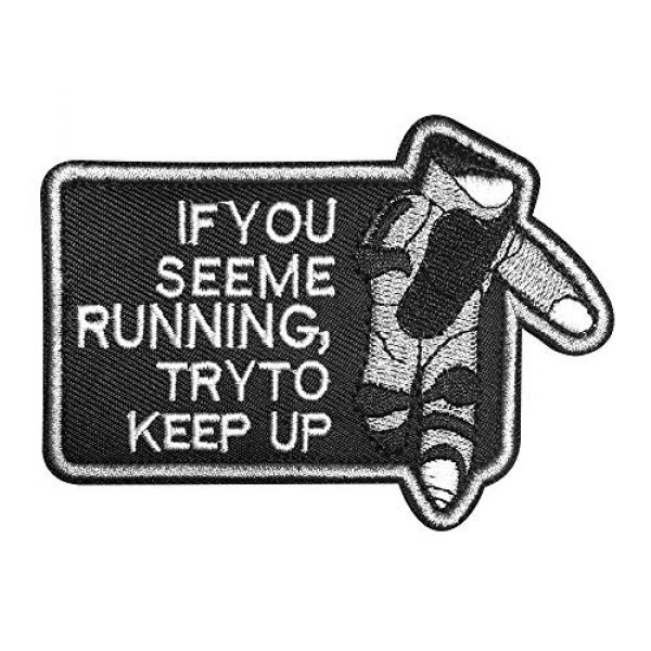Morton Home Airsoft Morale Patch 1 Morton Home If You See Me Running Try to Keep Up Army Morale USA Badge Hook Loop Patches