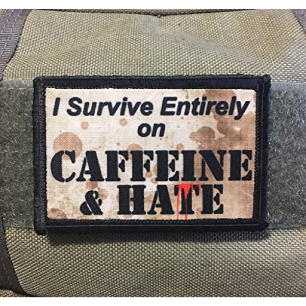 RedheadedTshirts Airsoft Morale Patch 2 I Survive Entirely on Caffeine and Hate Morale Patch. Perfect for Your Tactical Military Army Gear, Backpack, Operator Baseball Cap, Plate Carrier or Vest. 2x3" Hook and Loop Patch. Made in The USA