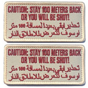 ODSP Airsoft Morale Patch 5 Caution Stay 100 Meters Back or You Will Be Shot Embroidery Military Tactical Morale Badge Hook & Loop Desert Emblem Patch 3.94" x 1.97" Sized for Clothes Jeans Jackets Backpacks (Beige)